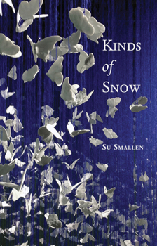 Paperback Kinds of Snow: Poems Book