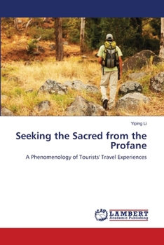 Paperback Seeking the Sacred from the Profane Book