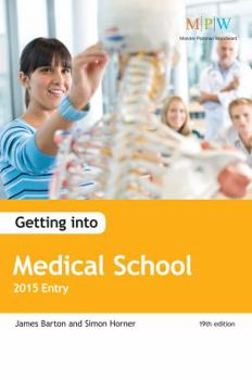 Paperback Getting into Medical School 2015 Entry [Unknown] Book