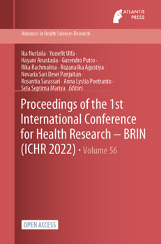 Paperback Proceedings of the 1st International Conference for Health Research - BRIN (ICHR 2022) Book