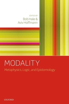 Paperback Modality: Metaphysics, Logic, and Epistemology Book