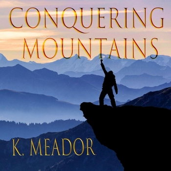 Paperback Conquering Mountains Book