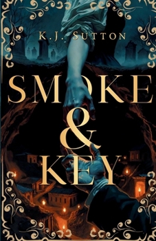 Paperback Smoke and Key Book