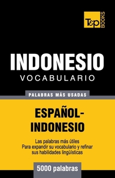 Paperback Vocabulario español-indonesio - 5000 palabras más usadas [Spanish] Book