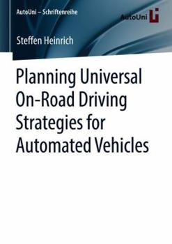 Paperback Planning Universal On-Road Driving Strategies for Automated Vehicles Book