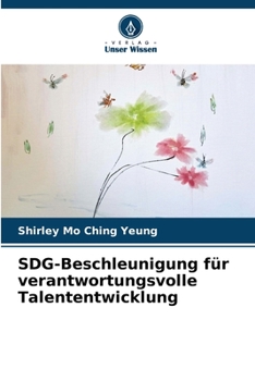 Paperback SDG-Beschleunigung für verantwortungsvolle Talententwicklung [German] Book