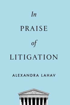 Paperback In Praise of Litigation Book