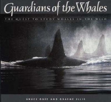 Hardcover Guardians of the Whales: The Quest to Study Whales Book