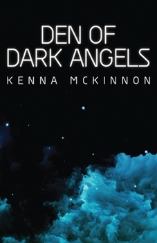 Paperback Den of Dark Angels Book