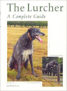 Hardcover The Lurcher: A Complete Guide Book