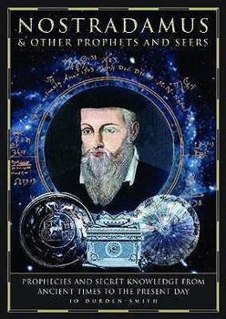 Hardcover Nostradamus and Other Prophets and Seers Book