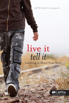 Paperback Live It, Tell It: Learning to Share Your Story - Student Book