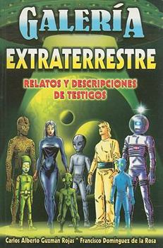 Paperback Galeria Extraterrestre = Extraterrestial Gallery [Spanish] Book