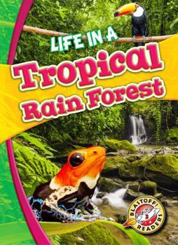 Paperback Life in a Tropical Rain Forest Book