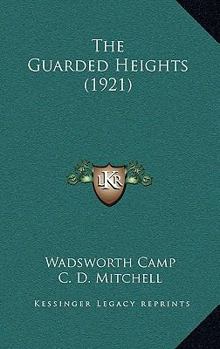 Paperback The Guarded Heights (1921) Book