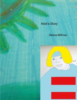 Nick's Story