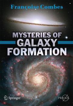 Paperback Mysteries of Galaxy Formation Book