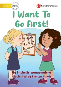 Paperback I Want to Go First! Book