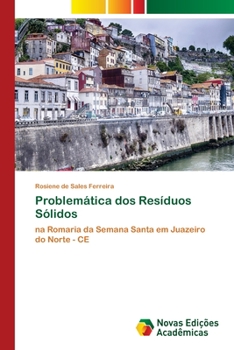 Paperback Problemática dos Resíduos Sólidos [Portuguese] Book
