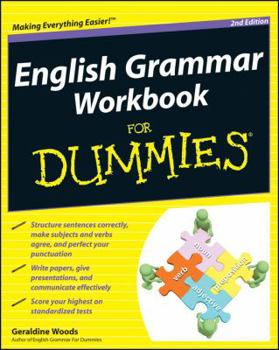 English Grammar Workbook For Dummies (For Dummies (Language & Literature)) - Book  of the Dummies