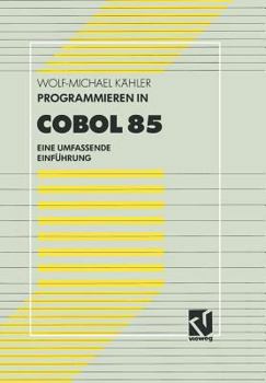 Paperback Programmieren in COBOL 85: Eine Umfassende Einführung [German] Book