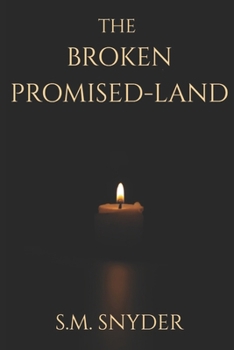 Paperback The Broken Promised-Land Book