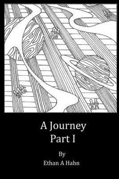 Paperback A Journey Part I Book