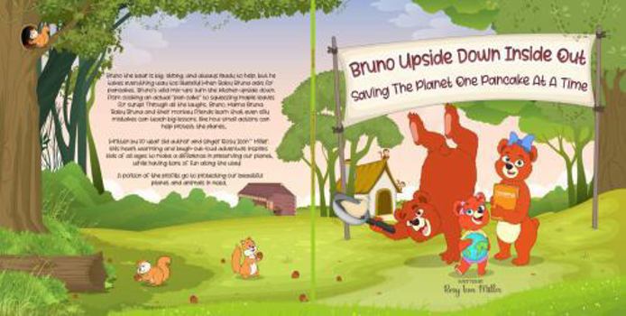 Paperback Bruno Upside Down Inside Out: Saving the Planet One Pancake At A Time Book