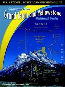 Paperback U.S. National Forest Campground Guide: Camping Near Grand Teton and Yellowstone National Parks Book