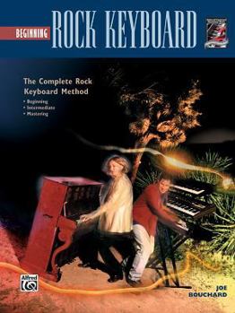 Beginning Rock Keyboard (Complete Rock Keyboard Method)