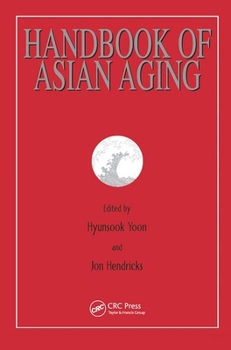 Hardcover Handbook of Asian Aging Book