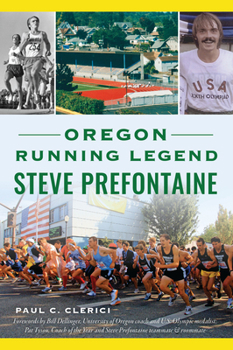 Paperback Oregon Running Legend Steve Prefontaine Book