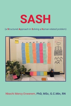Paperback SASH (a Structured Approach in Solving a Human-related problem) Book