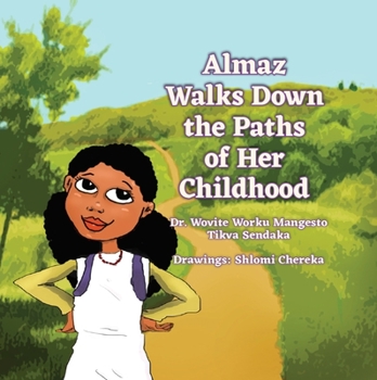 Hardcover Almaz Walks Down the Paths of Her Childhood Book