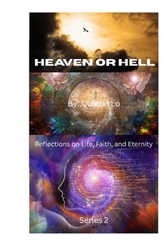 Paperback Heaven or Hell: The Choice of Every Soul Book