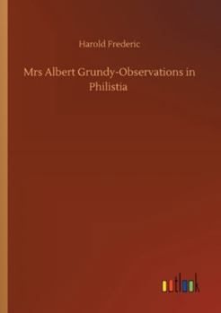 Paperback Mrs Albert Grundy-Observations in Philistia Book