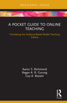 Hardcover A Pocket Guide to Online Teaching: Translating the Evidence-Based Model Teaching Criteria Book