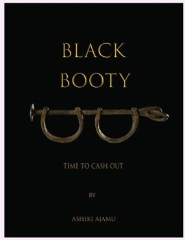 Paperback Black Booty: Time to Cash Out Book