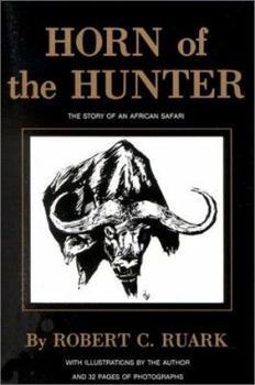 Paperback Horn of the Hunter: The Story of an African Safari Book
