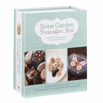 Paperback Stone Garden Transfer Art: Transform Ordinary Stones Into Extraordinary Art Book