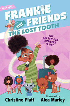 Paperback Frankie and Friends: The Lost Tooth Book