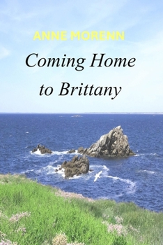 Coming Home to Brittany