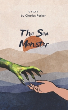 Paperback The Sea Monster: A Misunderstood Monster Erotic Romance Book