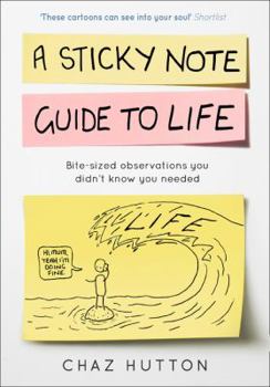 Hardcover A Sticky Note Guide to Life Book