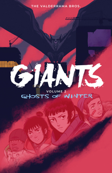 Paperback Giants Volume 2: Ghosts of Winter Book