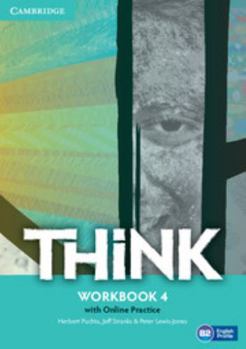 Paperback Think Level 4 Workbook with Online Practice Book