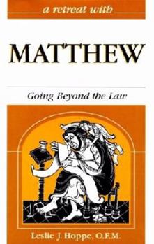 Paperback Matthew: Going Beyond the Law Book