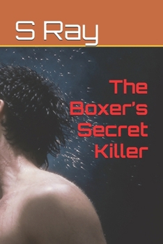 The Boxer’s Secret Killer