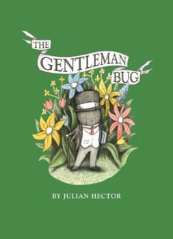 Hardcover The Gentleman Bug Book