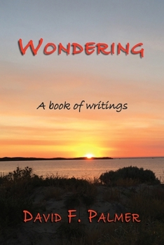 Paperback Wondering: A book of writings Book